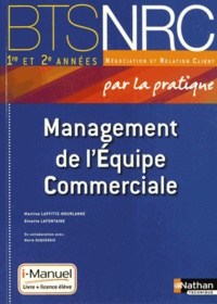Ebook ita téléchargement gratuit Management de l'Equipe Commerciale BTS NRC 1e et 2e années iBook DJVU 9782091630946 (Litterature Francaise)