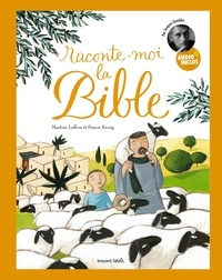 Martine Laffon et Simon Kroug - Raconte-moi la Bible.