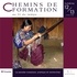 Martine Lani-Bayle et Patrick Paul - Chemins de formation N° 12-13, Octobre 20 : La pensée complexe en recherche et en pratique.