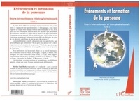 Martine Lani-Bayle - Evénements et formation de la personne - Tome 2, (2005-2006), Ecarts internationaux et intergénérationnels.