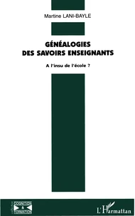 Généalogies des savoirs enseignants