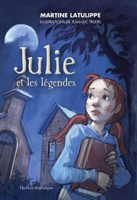 Julie et les legendes