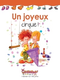 Martine Latulippe et Fabrice Boulanger - Un joyeux cirque.