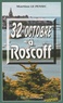 Martine Le Pensec - 32 octobre à Roscoff.