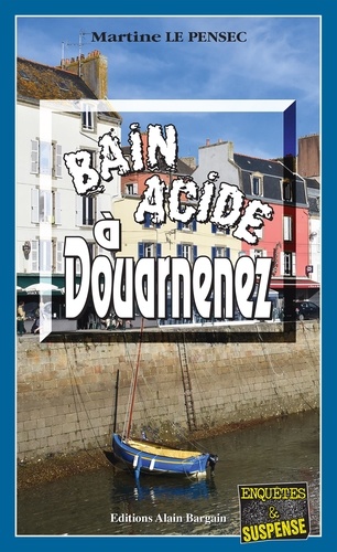Martine Le Pensec - Bain acide à Douarnenez.