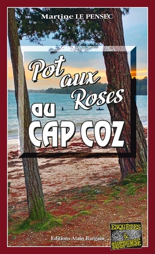 Martine Le Pensec - Pot aux roses au Cap Coz.