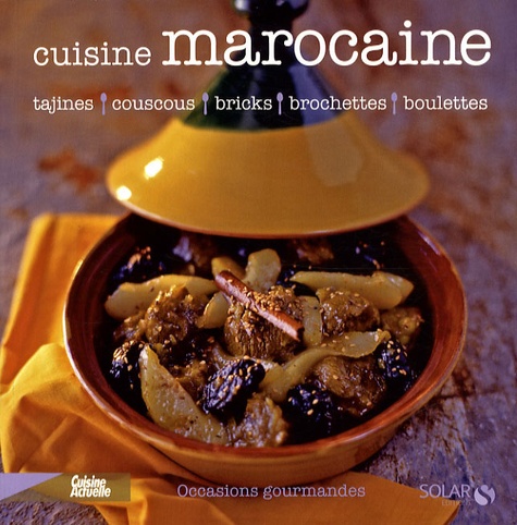 Martine Lizambard - Cuisine marocaine.