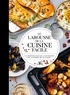 Martine Lizambard et Dominique Lizambard - Le Larousse de la cuisine facile - 500 recettes faciles et savoureuses pour apprendre en cuisinant !.
