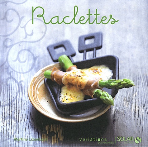 Raclettes