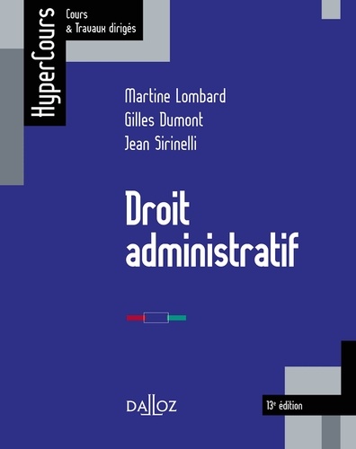 Droit administratif - 13e éd. 13e édition