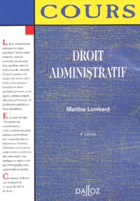 Martine Lombard - Droit administratif. - 4ème édition.