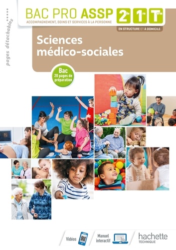 Martine Lovera et Bayol christine Millet - Bac Pro ASSP 2de, 1re, Tle - Sciences médico-sociales.