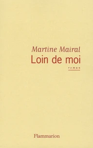 Loin de moi