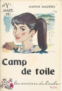 Martine Maizières - Camp de toile.