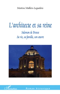 L'architecte et sa reine