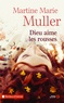 Martine-Marie Muller - Dieu aime les rousses.