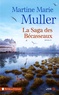 Martine-Marie Muller - La saga des Bécasseaux.