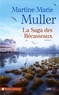 Martine-Marie Muller - La saga des Bécasseaux.