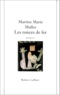 Martine-Marie Muller - Les Ronces De Fer.