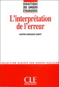 Martine Marquillo Larruy - L'interprétation de l'erreur.