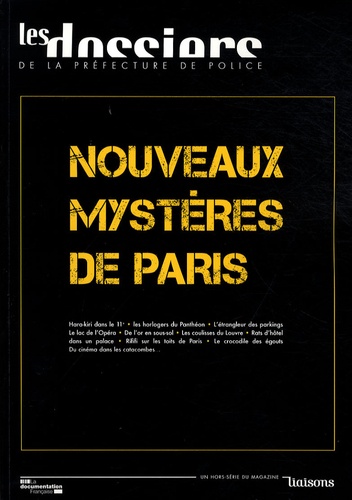 Martine Monteil et Pierre Dragon - Nouveaux mystères de Paris.