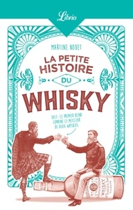 Martine Nouet - La petite histoire du whisky.