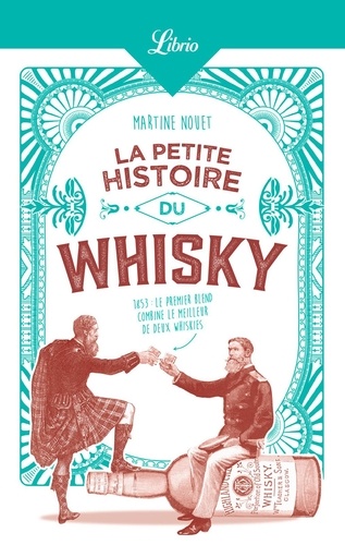 La petite histoire du whisky