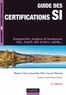 Martine Otter et Jacqueline Sidi - Guide des certifications SI - 2e éd. - Comparatif, analyse et tendances.