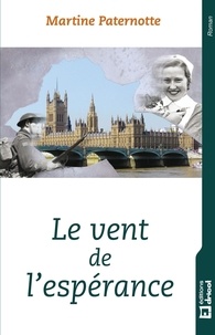  Martine Paternotte - Le vent de l'espérance - Romance.