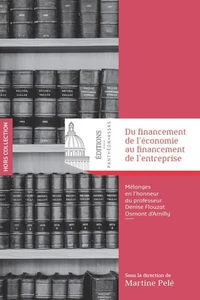 Du financement de l'économie au financement de l'entreprise