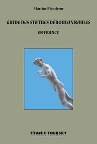 Guide des statues déboulonnables en France