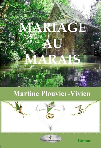 Martine PLOUVIER-VIVIEN - Mariage au marais.