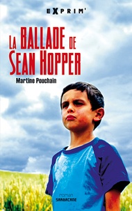 Martine Pouchain - La Ballade de Sean Hopper.