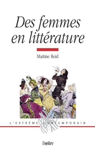 Martine Reid - Des femmes en littérature.