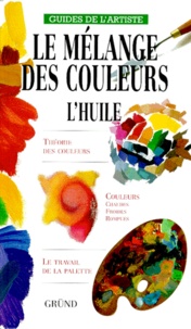LE MELANGE DES COULEURS. Lhuile.pdf