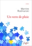 Martine Rodmanski - Un verre de pluie.