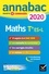 Annales Annabac 2020 Maths Tle ES, L. sujets et corrigés du bac   Terminale ES (spécifique & spécialité), L (spécialité)