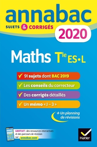 Maths Tle ES spécifique & spécialité, Tle L spécialité. Sujets et corrigés  Edition 2020