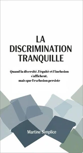 LA DISCRIMINATION TRANQUILLE