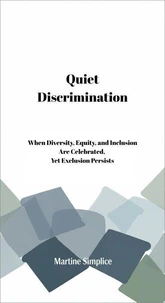 Quiet Discrimination
