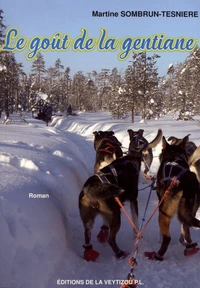 Le goût de la gentiane