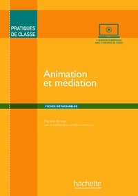 Martine Stirman - Animation et médiation.