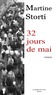 Martine Storti - 32 jours en mai.