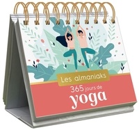 Martine Texier et Julien Joubert - Almaniak 365 jours de yoga.