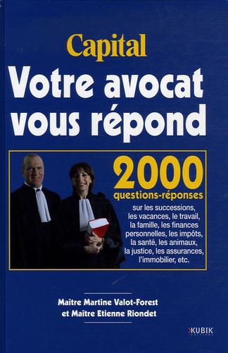 Martine Valot-Forest et Etienne Riondet - Votre avocat vous répond.