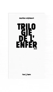 Trilogie de l'enfer
