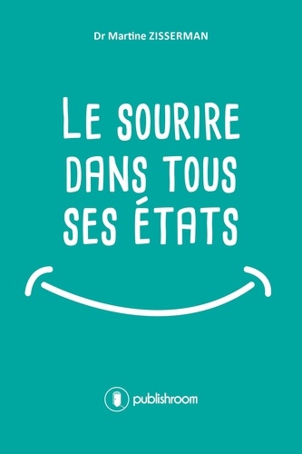 Le sourire dans tous ses états