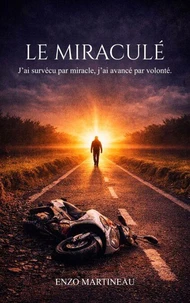 Le Miraculé