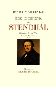 Le Coeur de Stendhal - tome 2
