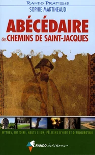 Abécédaire des chemins de Saint-Jacques